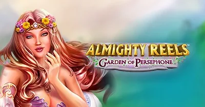 Almighty Reels Garden of Persephone