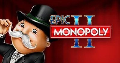 Epic Monopoly II