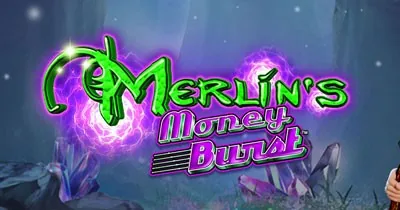 Merlin’s Money Burst