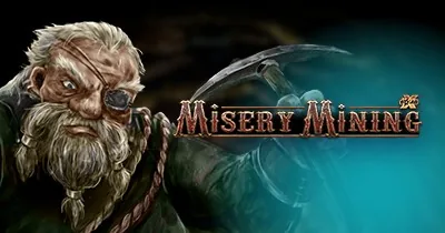 Misery Mining