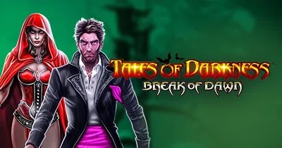Tales of Darkness: Break of Dawn